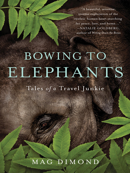 Title details for Bowing to Elephants by Mag Dimond - Available